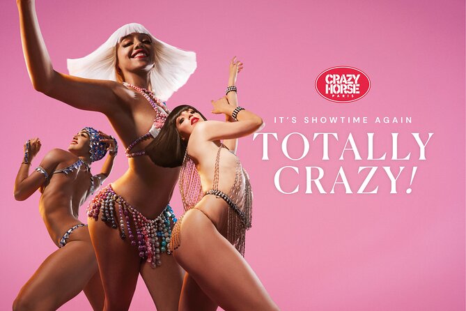 Paris Crazy Horse Cabaret Show with Beverages including Champagne - Key points before you book